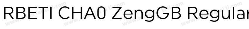 RBETI CHA0 ZengGB Regular字体转换